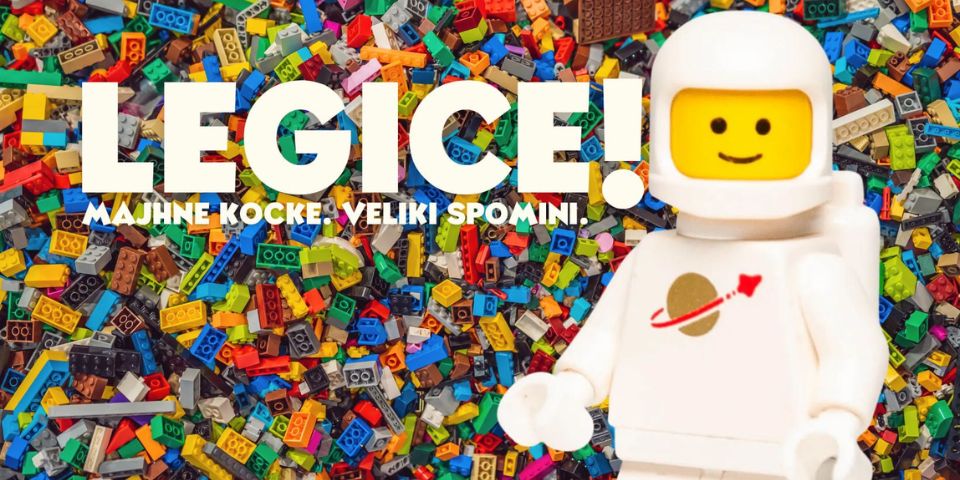 LEGICE! Majhne kocke. Veliki spomini.